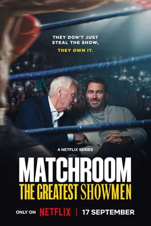 Matchroom: The Greatest Showmen Poster