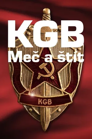 KGB - The Sword and the Shield Poster