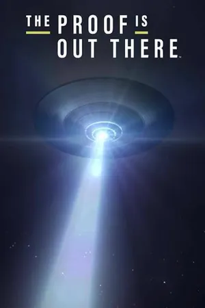 The Proof is Out There Poster