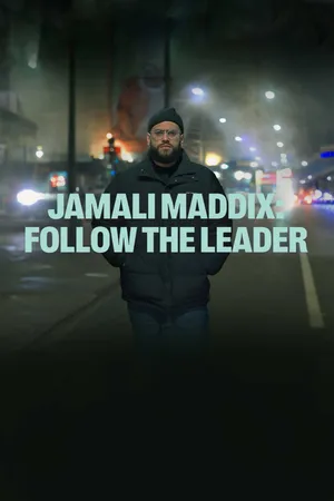 Jamali Maddix: Follow the Leader Poster