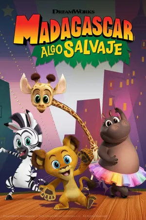 Madagascar: A Little Wild Poster