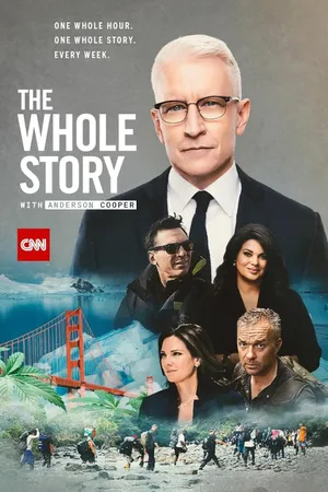 The Whole Story with Anderson Cooper Poster