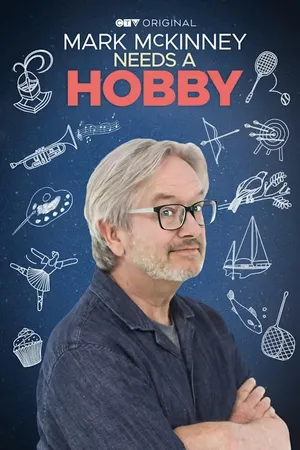 Mark McKinney Needs a Hobby Poster