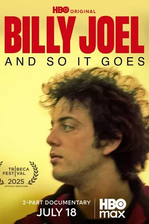 Billy Joel: And So It Goes Poster