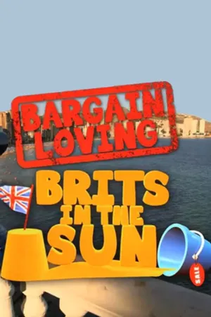 Bargain-Loving Brits in the Sun Poster