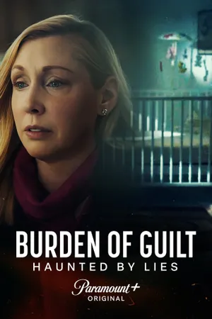 Burden of Guilt Poster