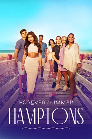 Forever Summer: Hamptons Poster