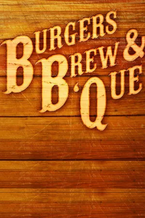 Burgers, Brew & 'Que Poster
