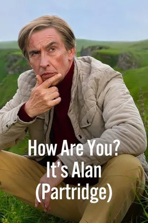 How Are You? It's Alan (Partridge) Poster