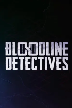 Bloodline Detectives Poster