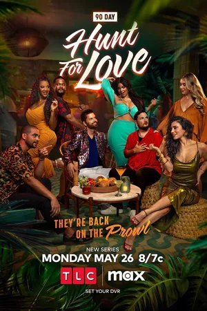 90 Day: Hunt for Love Poster