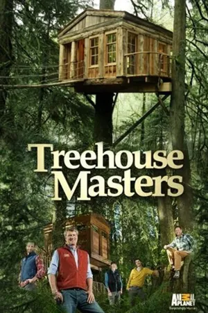 Treehouse Masters Poster