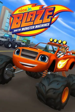 Blaze and the Monster Machines Poster