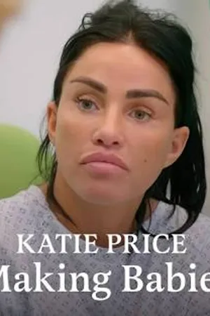 Katie Price: Making Babies Poster