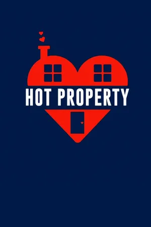 Hot Property Poster