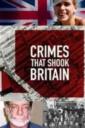 Crimes That Shook Britain Poster