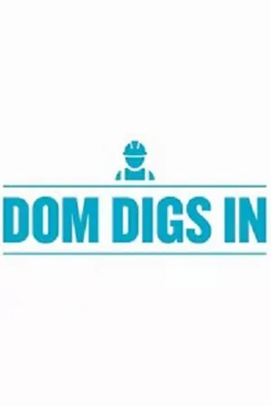 Dom Digs In Poster