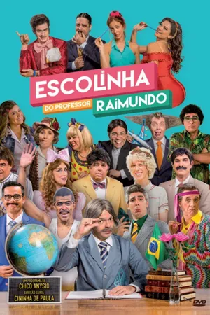 Escolinha do Professor Raimundo Poster