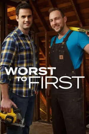 Worst to First Poster