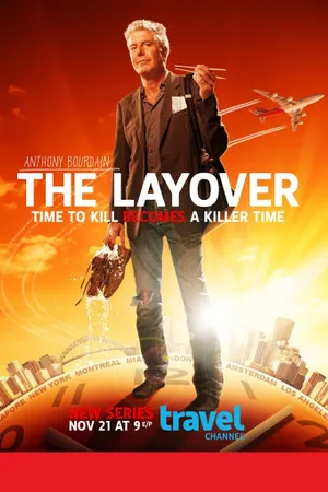 Anthony Bourdain: The Layover Poster
