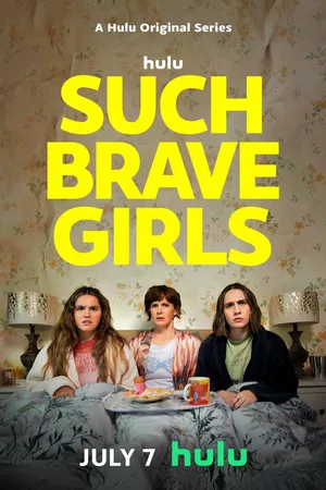Such Brave Girls Poster