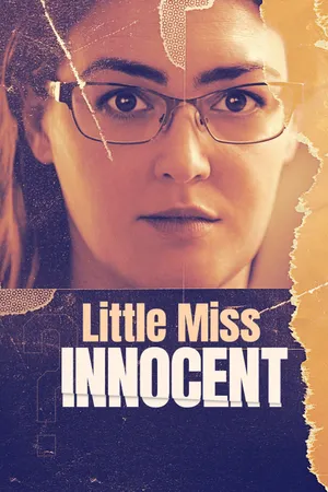 Little Miss Innocent: Passion. Poison. Prison. Poster