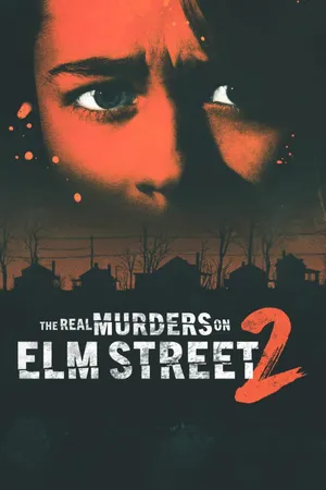 The Real Murders on Elm Street Poster
