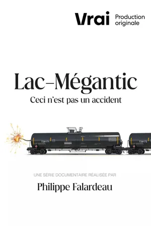 Lac-Mégantic - This Is Not an Accident Poster