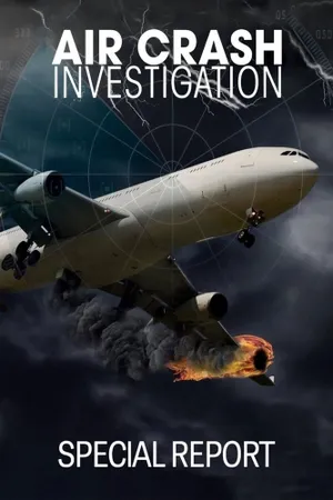 Air Crash Investigation: Special Report Poster