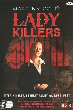 Lady Killers With Martina Cole Poster