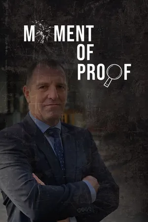 The Moment of Proof Poster