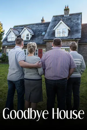 Goodbye House Poster