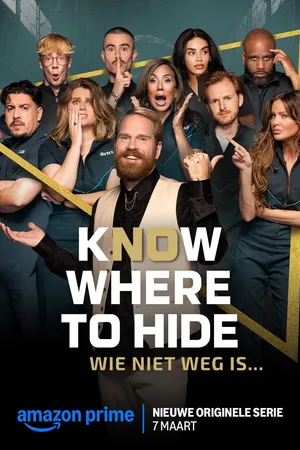 Know Where to Hide: Wie niet weg is... Poster