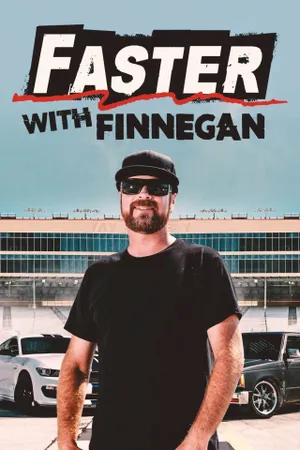 Faster with Finnegan Poster