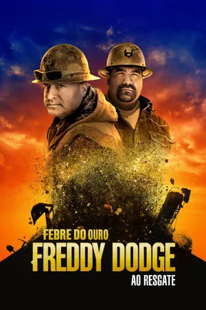 Gold Rush: Mine Rescue with Freddy & Juan Poster