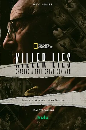 Killer Lies: Chasing a True Crime Con Man Poster