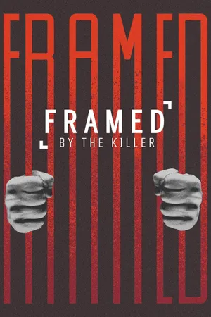 Framed By the Killer Poster