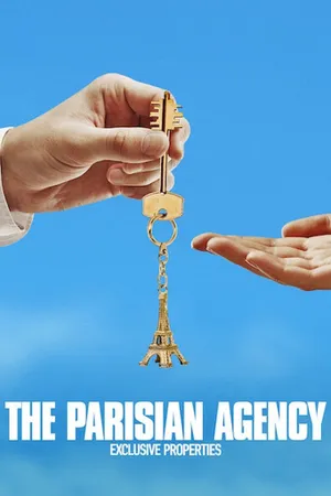 The Parisian Agency: Exclusive Properties Poster