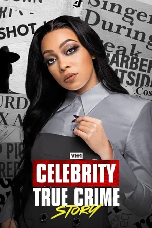 Celebrity True Crime Story Poster