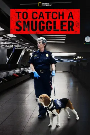 To Catch a Smuggler Poster