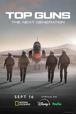 Top Guns: The Next Generation Poster