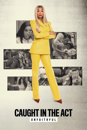 Caught in the Act: Unfaithful Poster