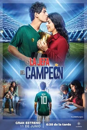 La jefa del Campeón Poster
