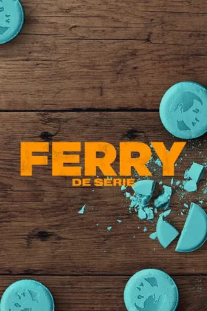 Ferry: The Series Poster