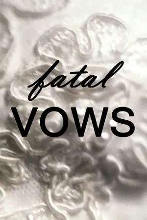 Fatal Vows Poster