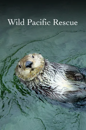 Wild Pacific Rescue Poster