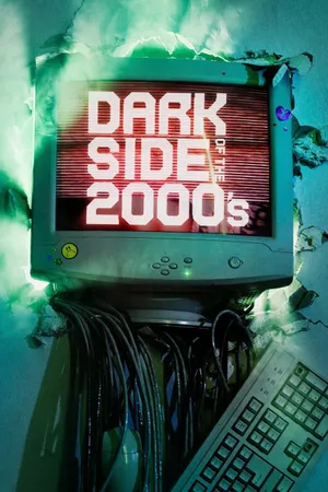 Dark Side of the 2000s Poster