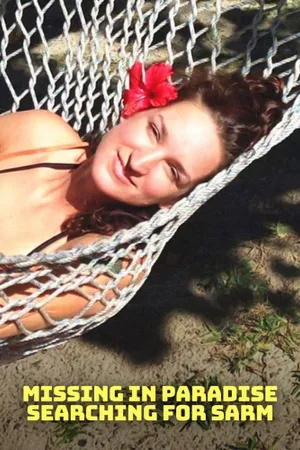 Missing in Paradise: Searching for Sarn Poster