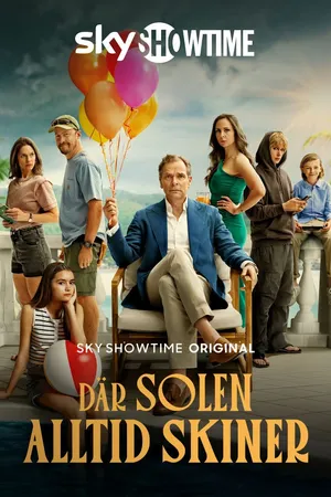 Där solen alltid skiner Poster