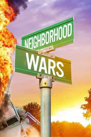Neighborhood Wars Poster